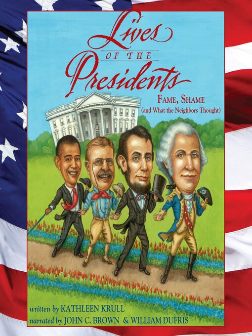 Title details for Lives of the Presidents by Kathleen Krull - Available